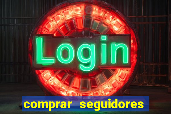 comprar seguidores no instagram barato